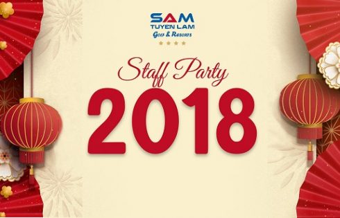 SAM TUYỀN LÂM STAFF PARTY 2018